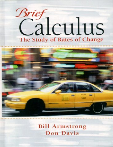 Book cover for Brief Calculus:the Study of Rates of Change