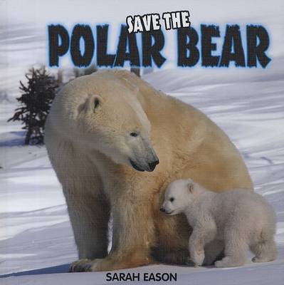 Book cover for Save the Polar Bear