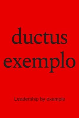 Book cover for ductus exemplo - Leadership by example