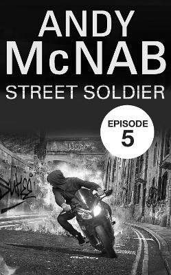 Book cover for Street Soldier: Episode 5