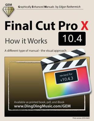 Book cover for Final Cut Pro X 10.4 - How it Works