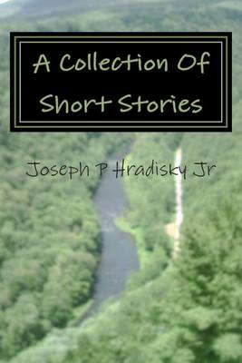 Book cover for A Collection of Short Stories