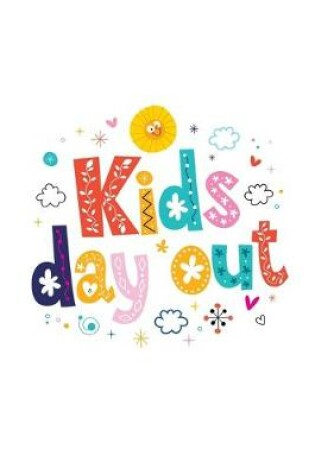 Cover of kids day out