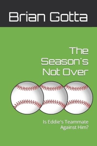 Cover of The Season's Not Over