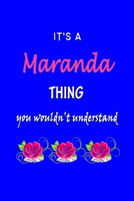 Book cover for It's A Maranda Thing You Wouldn't Understand