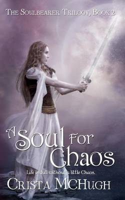 Book cover for A Soul for Chaos