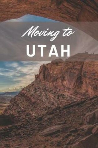 Cover of Moving to Utah