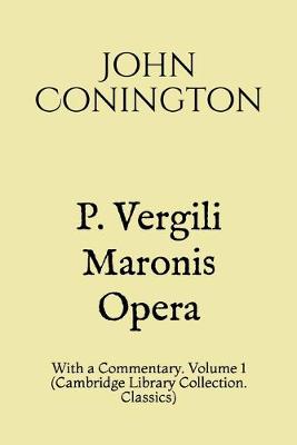 Cover of P. Vergili Maronis Opera