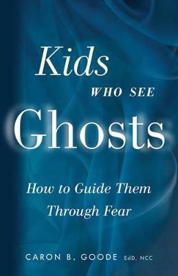 Book cover for Kids Who See Ghosts