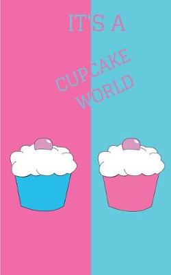 Book cover for It's a Cupcake World