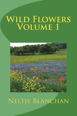 Book cover for Wild Flowers Volume 1