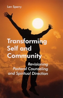 Book cover for Transforming Self And Community