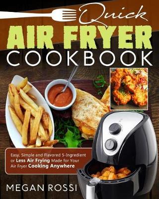 Book cover for Quick Air Fryer Cookbook