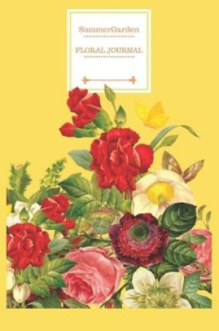 Cover of Summer Garden Floral Journal Notebook