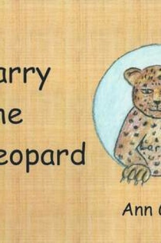 Cover of Larry the Leopard