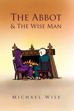 Cover of The Abbot & the Wise Man