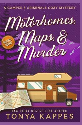 Book cover for Motorhomes, Maps, & Murder