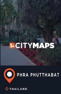 Book cover for City Maps Phra Phutthabat Thailand