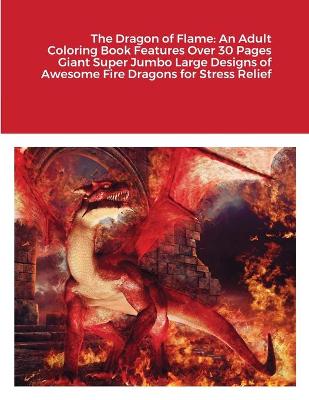 Book cover for The Dragon of Flame