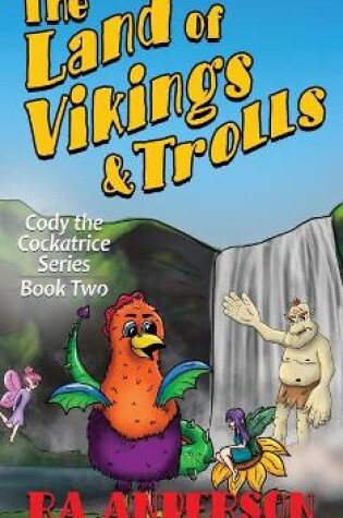 Cover of The Land of Vikings & Trolls