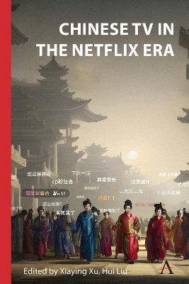 Cover of Chinese TV in the Netflix Era