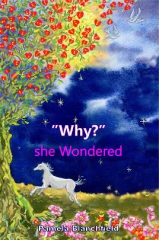 Cover of "Why?" she Wondered