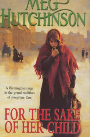 Cover of For the Sake of Her Child