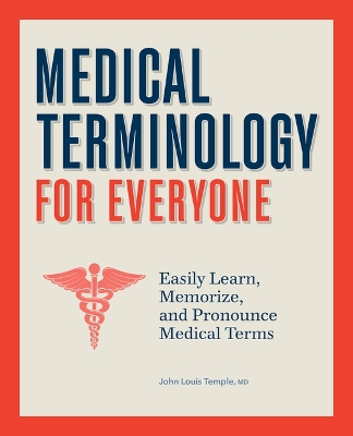 Book cover for Medical Terminology for Everyone