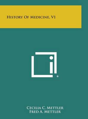 Cover of History of Medicine, V1