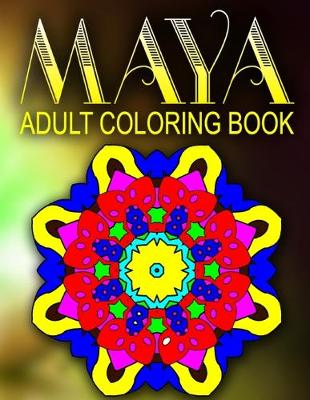 Book cover for MAYA ADULT COLORING BOOKS - Vol.7