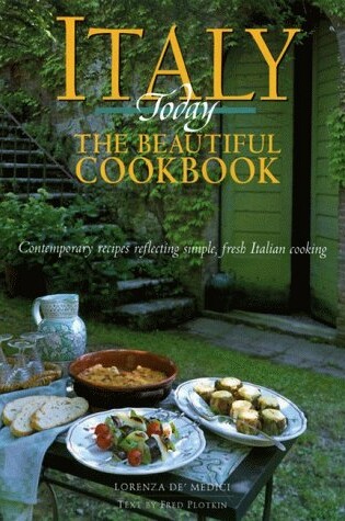 Cover of Italy Today: the Beautiful Cookbook