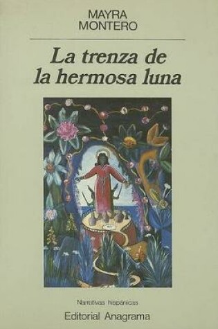 Cover of La Trenza de la Hermosa Luna