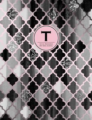 Book cover for Initial T Monogram Journal - Dot Grid, Moroccan Black, White & Blush Pink