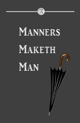 Book cover for Manners Maketh Man