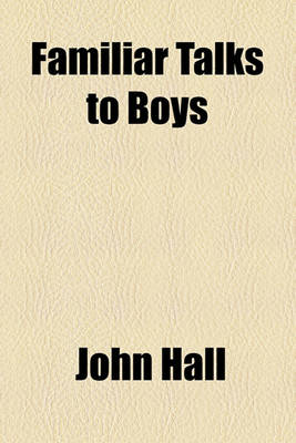 Book cover for Familiar Talks to Boys