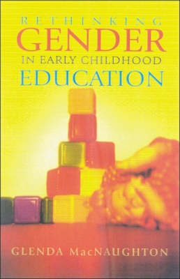 Book cover for Rethinking Gender in Early Childhood Education