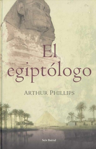 Book cover for El Egiptologo/The Egyptologist