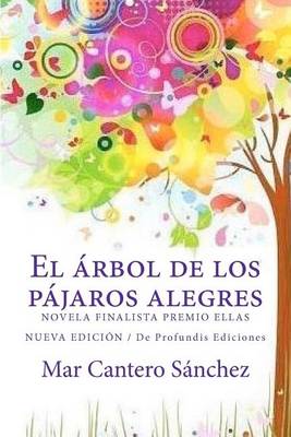 Book cover for El �rbol de los p�jaros alegres