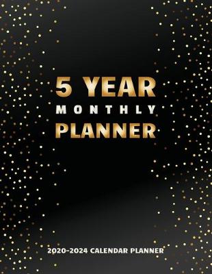 Cover of 5 Year Monthly Planner 2020-2024