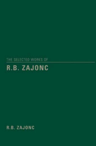 Cover of The Selected Works of R.B. Zajonc