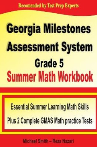 Cover of Georgia Milestones Assessment System Grade 5 Summer Math Workbook
