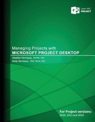 Book cover for Managing Projects with Microsoft Project Desktop