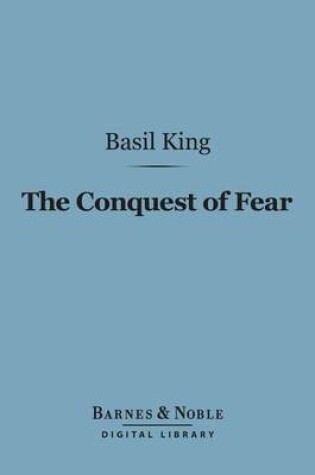 Cover of The Conquest of Fear (Barnes & Noble Digital Library)