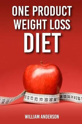 Book cover for One Product Weight Loss Diet