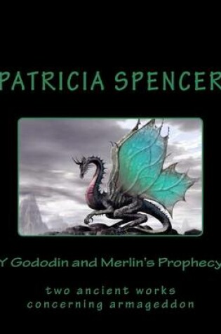 Cover of Y Gododin and Merlin's Prophecy