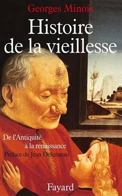 Book cover for Histoire de la Vieillesse En Occident