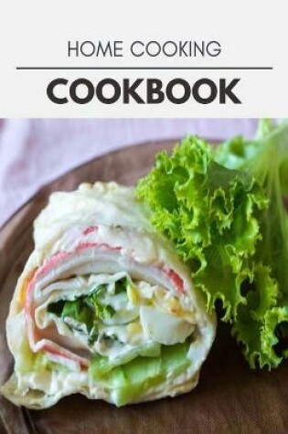 Cover of Home Cooking Cookbook
