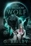 Book cover for The Shadow Wolf