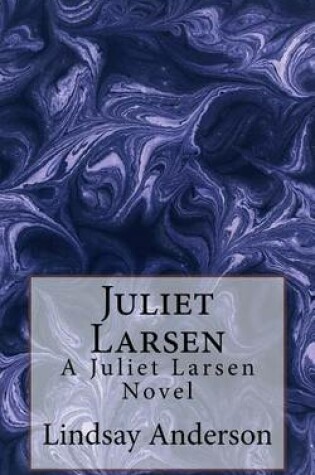 Cover of Juliet Larsen