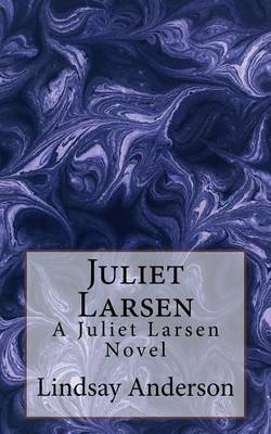 Book cover for Juliet Larsen